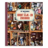 Het Muizenhuis- Groot Kijk- en Zoekboek