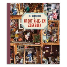 Het Muizenhuis- Groot Kijk- en Zoekboek